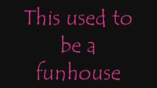 Pink  Funhouse Lyrics [upl. by Seiuqram]