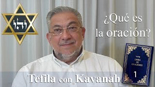 Kabbalah la Tefila con Kavanah  clase 1 Preliminares [upl. by Nevet351]