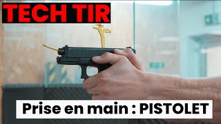 Tech Tir  la prise en main du pistolet [upl. by Arze]