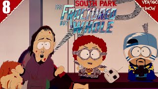 НОВОЕ ЗЛО ПРОХОЖДЕНИЕ SOUTH PARK THE FRACTURED BUT WHOLE 8 [upl. by Lek528]