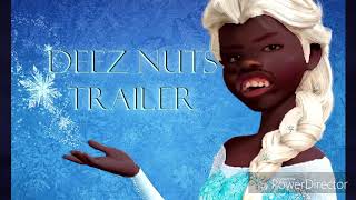 Deez Nuts let it go [upl. by Heiney]