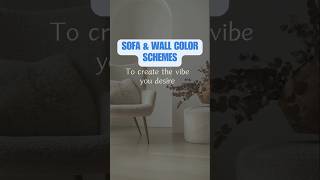 Sofa amp Wall Color Schemes To create the vibe you desire shorts ytshorts ytshortsindia homedecor [upl. by Firmin765]