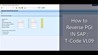 How to Reverse PGI In SAP  Tcode VL09 [upl. by Lraed]