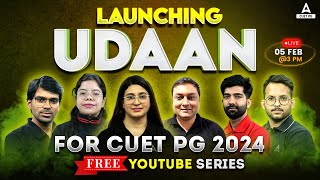 CUET PG 2024  UDAAN  Free Series For YouTube Students 🔥🔥 [upl. by Mcilroy680]