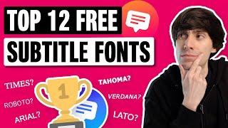 Top 12 FREE Subtitle Fonts for Video Editing [upl. by Melvina145]