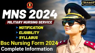 MNS 2024 MILITRY NURSING SERVICE 2024 MNS BSc Nursing Admission Form 2024 MNS latest update [upl. by Seigler]