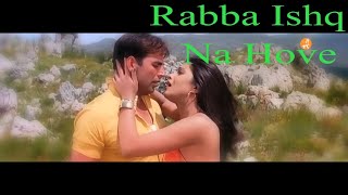 Rabba Ishq Na Hove  Andaaz Songs  Akshay Kumar  Priyanka Chopra  Lara Dutta  Old Songs [upl. by Chapa]