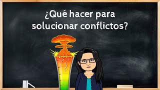 ¿Qué hacer para solucionar conflictos [upl. by Magda]