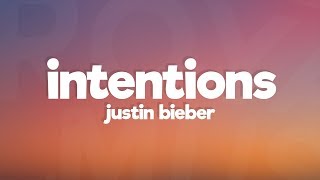 Justin Bieber  Intentions Lyrics [upl. by Elda]