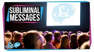 The Truth About Subliminal Messages [upl. by Fink]