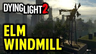 Elm Windmill How to Climb amp Activate the Elm Windmill  Dying Light 2 [upl. by Maggee]