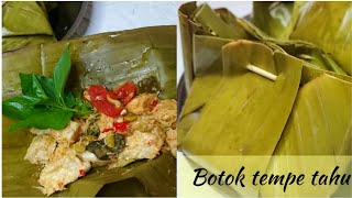 RESEP BOTOK TEMPE TAHU LAMTORO [upl. by Caplan]