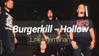 Burgerkill  Hollow  Lirik Terjemahan Indonesia [upl. by Fabriane]