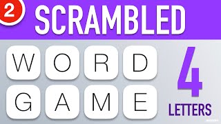 Scrambled Word Games Vol 2  Guess the Word Game 4 Letter Words [upl. by Yelir189]