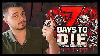 7 Days To Die Is The BEST Zombie Survival Game [upl. by Jobey879]