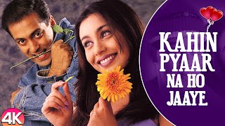 Kahin Pyaar Na Ho Jaye 4K Video Song  Salman Khan Rani Mukherjee  Alka Yagnik amp Kumar Sanu [upl. by Aramois]