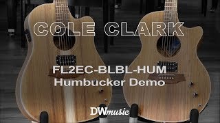 NEW Cole Clark Guitars Fat Lady Humbucker Demo CCFL2ECBLBLHUM [upl. by Barbra]