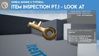 Unreal Engine 4 Tutorial  Item Inspection Part 1  Look At [upl. by Eiramnaej]