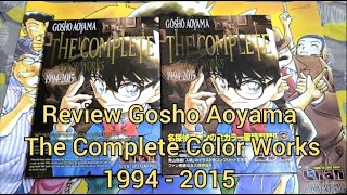 Review Gosho Aoyama The Complete Color Works 1994 – 2015 [upl. by Eissirk]