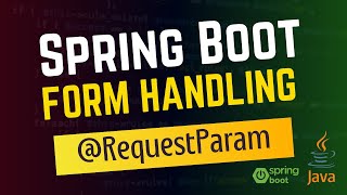 Form Handling in Spring Boot  A Beginners Guide [upl. by Yrok223]