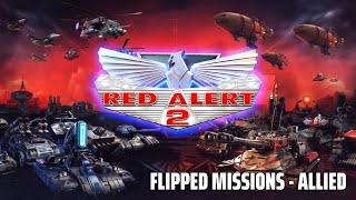 Command and Conquer Red Alert 2  Flipped Missions Complete Allied Playthrough  Hard [upl. by Anma]