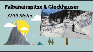 Ski  Tour Falbanairspitze und Glockhauser Reschenpass Tolle Tour im Langtauferer Tal Start Melag [upl. by Tamaru]