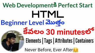 HTML in telugu  Full course in 30 minutes  HTML in one video  Web Development  Vamsi Bhavani [upl. by Asina711]