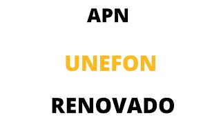 APN Unefon ilimitado posiblemente más rápido renovado 2024 [upl. by Wildon]