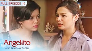 Full Episode 16  Angelito Ang Bagong Yugto [upl. by Stevana]