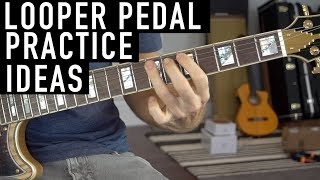 How to Practice with a Looper Pedal [upl. by River]