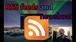 Uh What are RSS feeds NEWSBOAT [upl. by Greenebaum248]