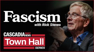 Fascism with Rick Steves  Town Hall October 2024 [upl. by Nylyahs]