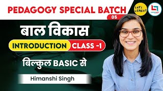 Pedagogy Special Batch05  Concept of Child Development बाल विकास by Himanshi Singh [upl. by Rebor]