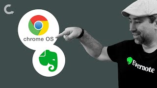 Evernote 10 is now optimized for Chrome OS [upl. by Nudnarb]