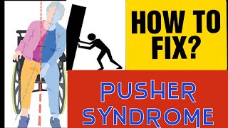 PUSHER SYNDROME amp Stroke Recovery [upl. by Oigroeg]