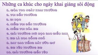 Nhạc Khai Giảng Năm Học Mới Sôi Động [upl. by Nosnor]