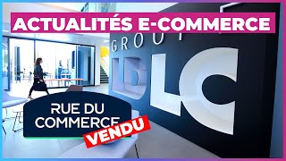 Actualités ECommerce de Juillet  Chanel Beauté LDLC amp Rue du Commerce Pixmania Levée de Fonds [upl. by Megdal769]