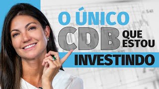 CDB 110 do CDI O ÚNICO do mercado que estou investindo agora  CDBs p investir com Marilia Fontes [upl. by Raval721]