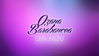 Ozana Barabancea  Din Nou [upl. by Donelson]