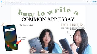 How to write common app essay in ONE HOUR from a T10 Johns Hopkins Student ✏️✏️ [upl. by Arraes]