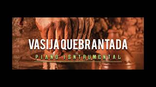 Vasija Quebrantada  Piano Instrumental [upl. by Javler]