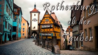 ROTHENBURG ob der TAUBER a Romantic Medieval Town in Germany  4K travel video [upl. by Marigolde]