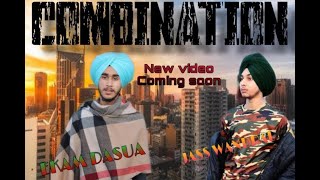 Combination Cover Video Amrit maan ft Ekam Dasuyaamp jass wandral  New Punjabi Songs 2019 [upl. by Oisorbma]