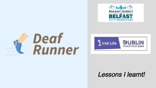 Deaf Runner  Lessons I learnt [upl. by Lenor54]