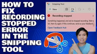 How To Fix Recording Stopped Error in The Snipping Tool [upl. by Anilrahc]