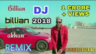 Billian Billian Dj  Dj Remix Song 2018  Billiyan Billiyan  Billian Billian Dj Remix Song [upl. by Amerak]