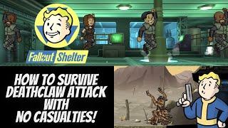 Fallout Shelter  HOW to survive a DEATHCLAW attack with NO Casualties [upl. by Grimbald]