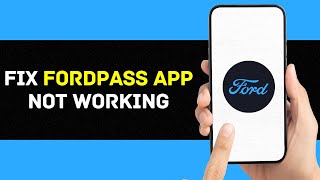 Ford Pass App Not Working How to Fix FordPass App Not Working [upl. by Lusa]