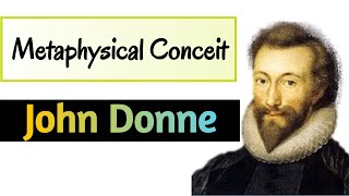 Metaphysical Conceit John Donne [upl. by Ahsikad158]