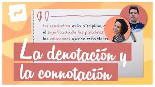 🔝 La denotación y la connotación [upl. by Wanda714]